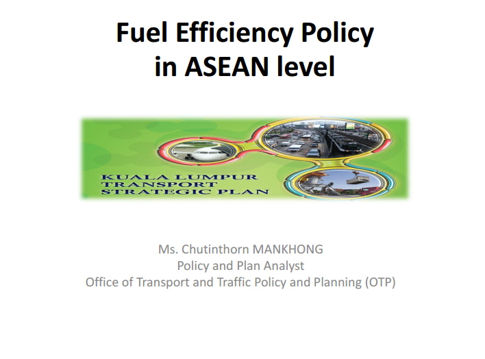 moving_forward_fuel_efficiency_policy_thailand_march2016_mankhong